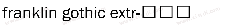 franklin gothic extr字体转换
